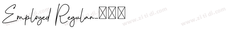 Employed Regular字体转换